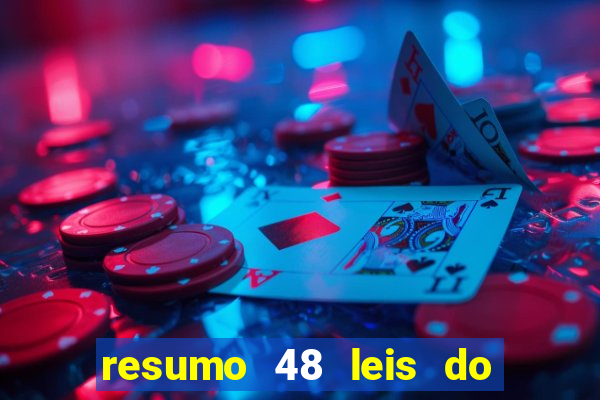 resumo 48 leis do poder pdf